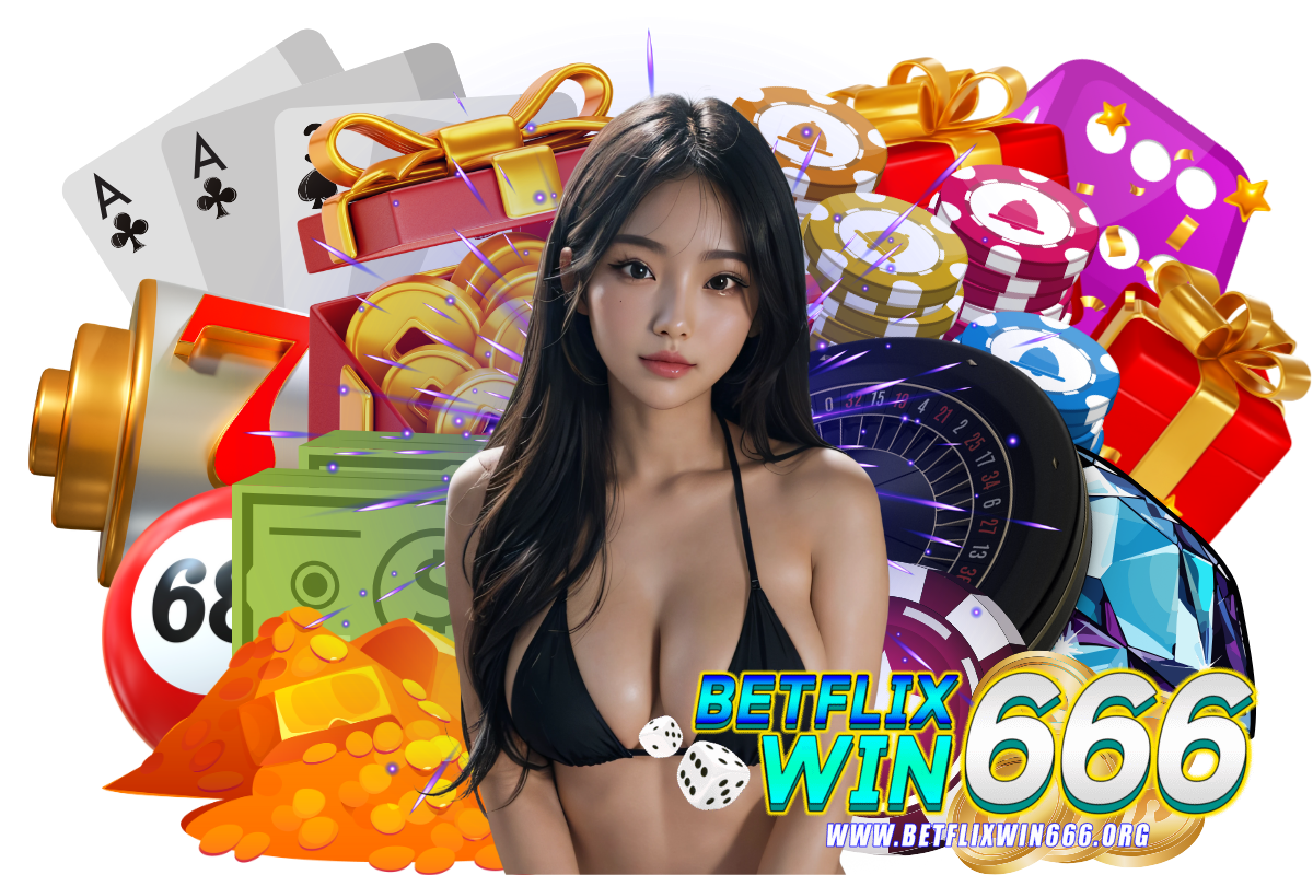 betflixwin666 โบนัส 100